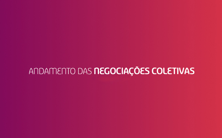 Acompanhe a agenda das reuniões de negociações coletivas