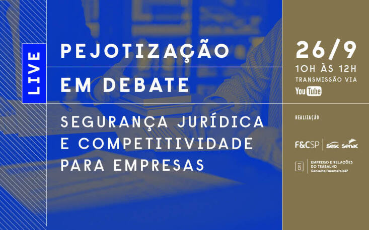 FecomercioSP debate pejotização e possíveis mudanças do STF que podem afetar as empresas